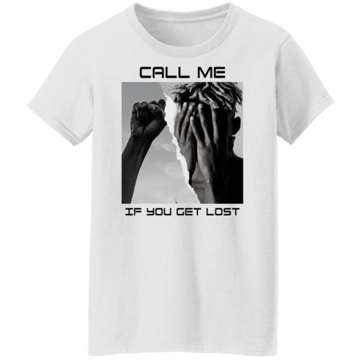 Call Me If You Get Lost T-Shirts, Hoodies, Sweater - Image 11