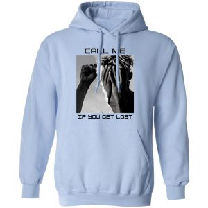 Call Me If You Get Lost T-Shirts, Hoodies, Sweater 14