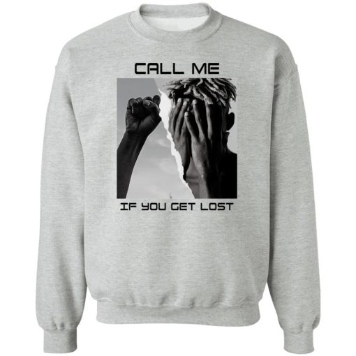 Call Me If You Get Lost T-Shirts, Hoodies, Sweater - Image 4