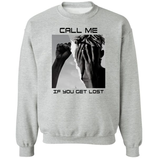 Call Me If You Get Lost T-Shirts, Hoodies, Sweater 4