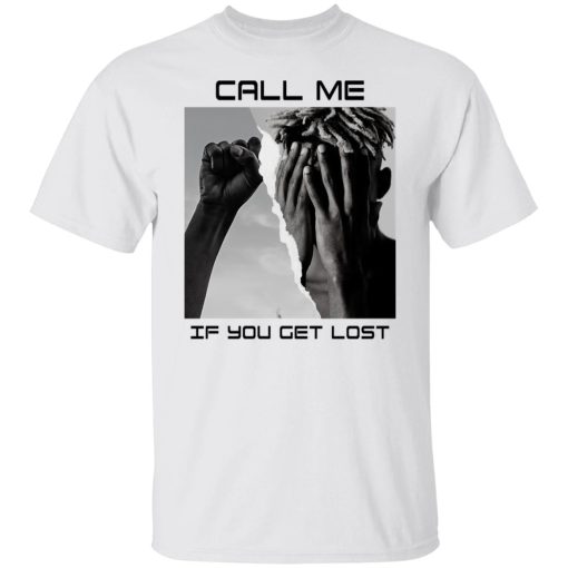 Call Me If You Get Lost T-Shirts, Hoodies, Sweater - Image 8