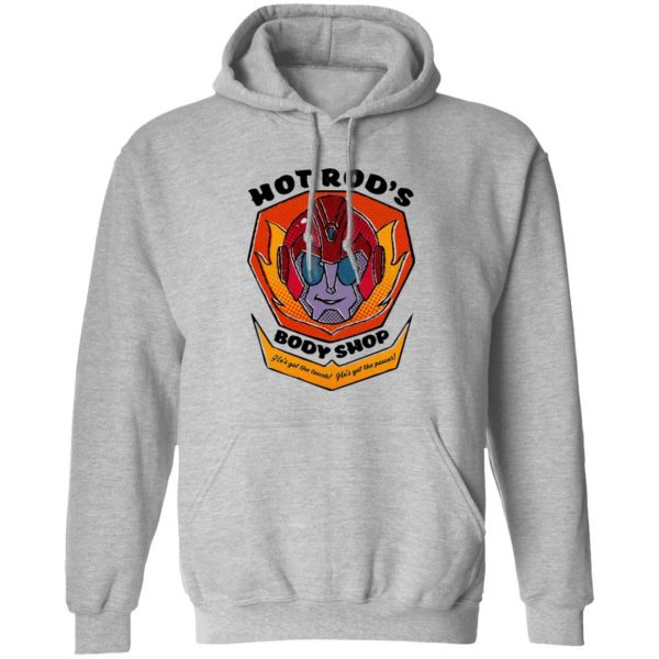 Hot Rod's Body Shop He's Got The Touch He's Got The Power T-Shirts, Hoodies, Sweater 1