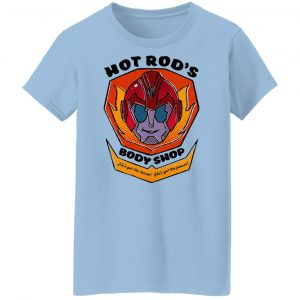 Hot Rod's Body Shop He's Got The Touch He's Got The Power T-Shirts, Hoodies, Sweater 21