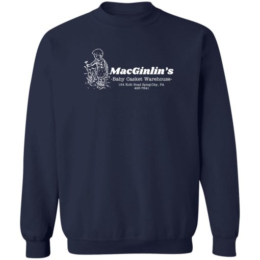 Macginlin's Baby Casket Warehouse T-Shirts, Hoodies, Sweater - Image 6