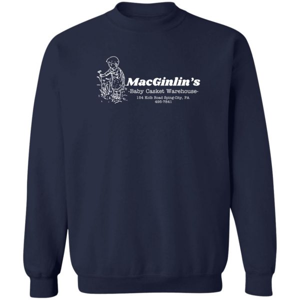 Macginlin's Baby Casket Warehouse T-Shirts, Hoodies, Sweater 6