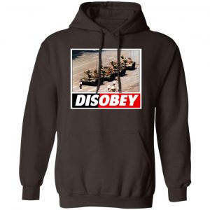 Tank Man Disobey 30th Anniversary T-Shirts, Hoodies, Sweater 14