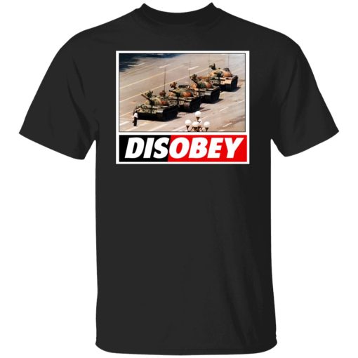 Tank Man Disobey 30th Anniversary T-Shirts, Hoodies, Sweater - Image 7