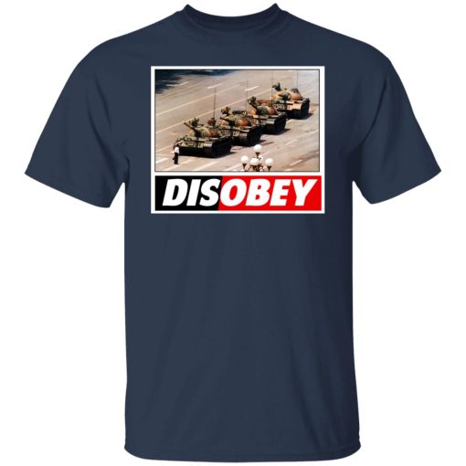 Tank Man Disobey 30th Anniversary T-Shirts, Hoodies, Sweater - Image 9