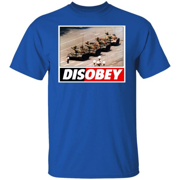 Tank Man Disobey 30th Anniversary T-Shirts, Hoodies, Sweater Apparel 12