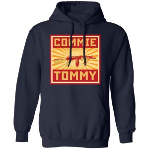 Commie Tommy T-Shirts, Hoodies, Sweater 13