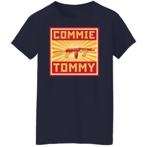 Commie Tommy T-Shirts, Hoodies, Sweater 23