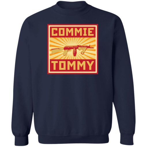 Commie Tommy T-Shirts, Hoodies, Sweater - Image 6