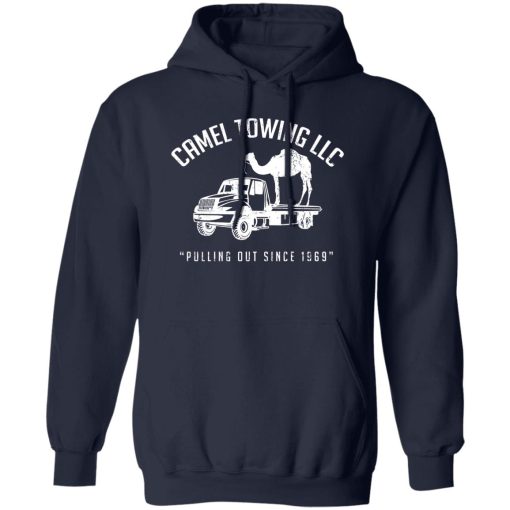 Camel Towing LLC Pulling Out Since 1969 T-Shirts, Hoodies, Sweater - Image 2