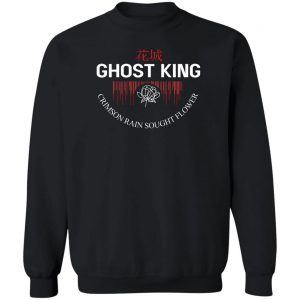 Ghost King Crimson Rain Sought Flower T-Shirts, Hoodies, Sweater 16