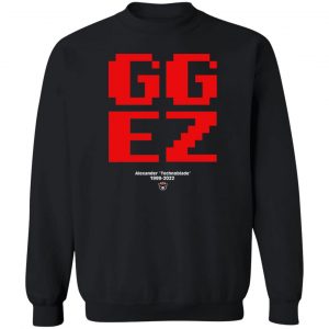 GGEZ Alexander Technoblade 1999 2022 T-Shirts, Hoodies, Sweater 5