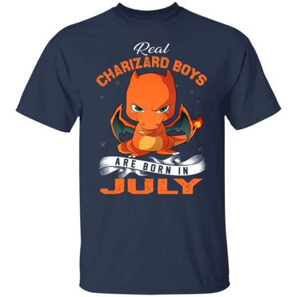 Real Charizard Boys Are Born In July T-Shirts, Hoodies, Sweater 9