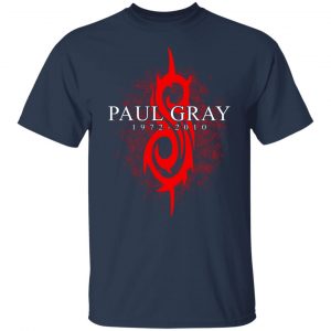 Paul Gray 1972 2010 T-Shirts, Hoodies, Sweater 20