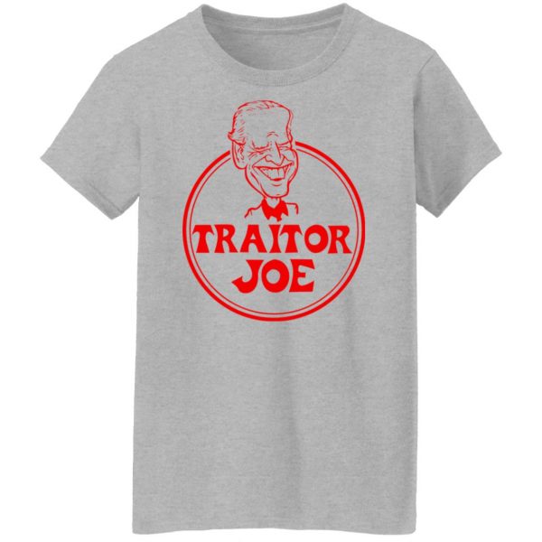 Traitor Joe Biden T-Shirts, Hoodies, Sweater Apparel 14