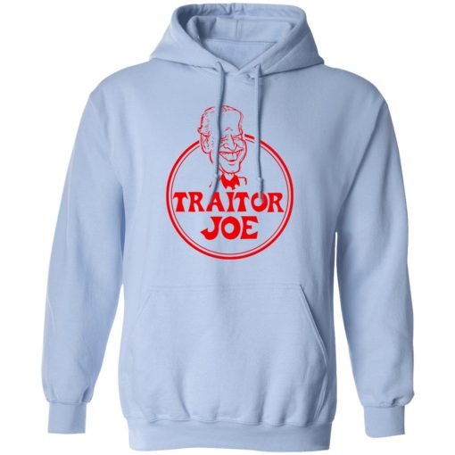 Traitor Joe Biden T-Shirts, Hoodies, Sweater - Image 3