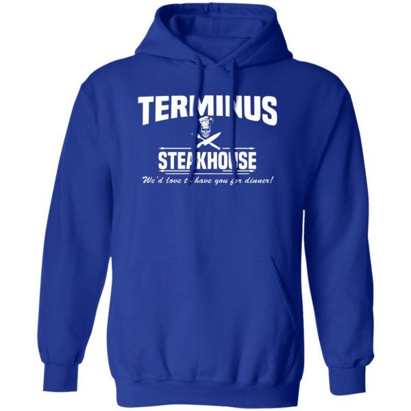 Terminus Steakhouse We’d Love To Have You For Dinner T-Shirts, Hoodies, Sweater Apparel 6