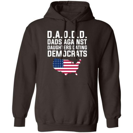 Dad Daddy Dads Against Daughters Dating Democrats T-Shirts, Hoodies, Sweater 3