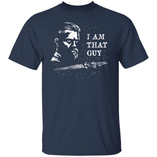 The Expanse I Am That Guy T-Shirts, Hoodies, Sweater - Image 9