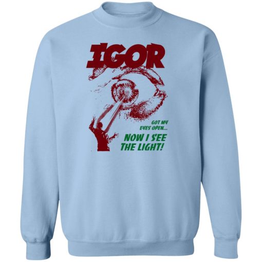 Golf Wang Igor Got My Eyes Open Now I See The Light T-Shirts, Hoodies, Sweater - Image 6