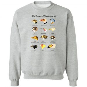 Bird Drones of North America T-Shirts, Hoodies, Sweater 7