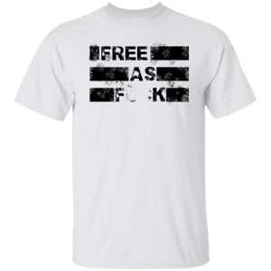 Kyle Rittenhouse Free As Fuck T-Shirts, Hoodies, Sweater 19