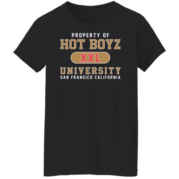 Hot Boyz U Property Of Hot Boyz Xxl University San Fransico T-Shirts, Hoodies, Sweater 11