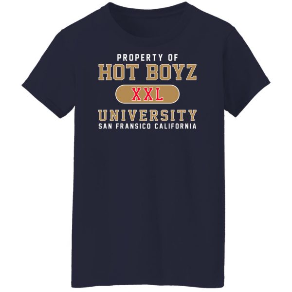 Hot Boyz U Property Of Hot Boyz Xxl University San Fransico T-Shirts, Hoodies, Sweater 12