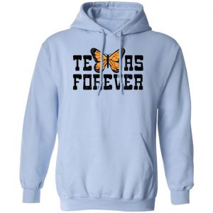 Texas Forever Monarch Butterfly T-Shirts, Hoodies, Sweater 14