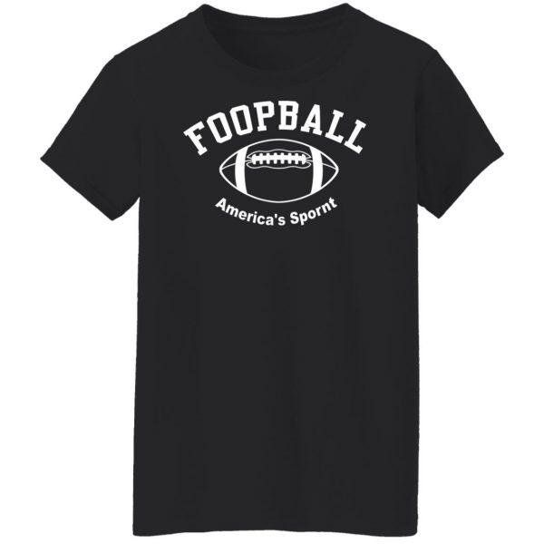Foopball America’s Spornt T-Shirts, Hoodies, Sweater 4