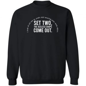 Set Two The Assless Chaps Come Out T-Shirts, Hoodies, Sweater 16