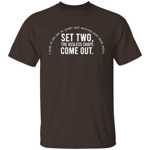 Set Two The Assless Chaps Come Out T-Shirts, Hoodies, Sweater 8