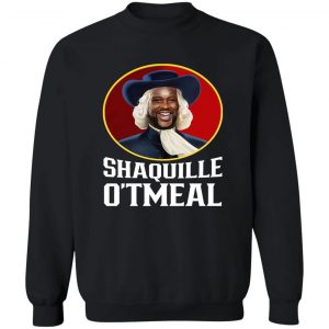 Shaquille O’Tmeal Quaker Oats Oatmeal Los Angeles Lakers Shaquille O’Neal T-Shirts, Hoodies, Sweater 6