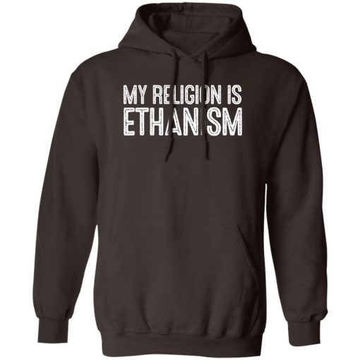 My Religion Is Ethanism Funny Ethan T-Shirts, Hoodies, Sweater - Image 3