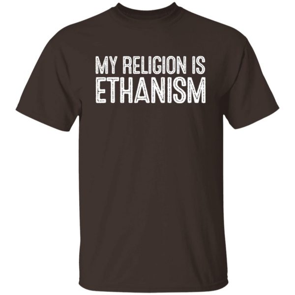 My Religion Is Ethanism Funny Ethan T-Shirts, Hoodies, Sweater 8