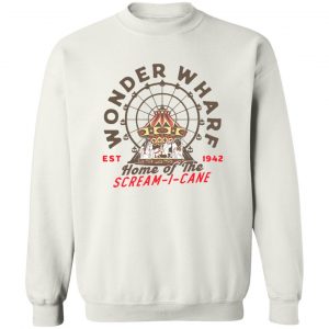 Wonder Wharf Home Of The Scream I Cane Est 1942 T-Shirts, Hoodies, Sweater 16