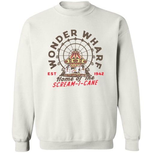 Wonder Wharf Home Of The Scream I Cane Est 1942 T-Shirts, Hoodies, Sweater - Image 5