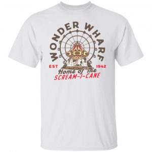 Wonder Wharf Home Of The Scream I Cane Est 1942 T-Shirts, Hoodies, Sweater 19