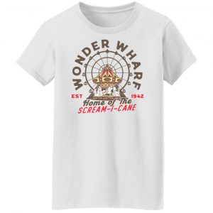 Wonder Wharf Home Of The Scream I Cane Est 1942 T-Shirts, Hoodies, Sweater 22