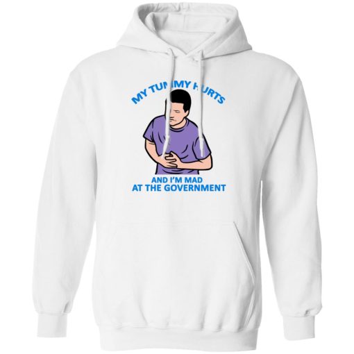 My Tummy Hurts And I'm Mad At The Government T-Shirts, Hoodies, Sweater - Image 2