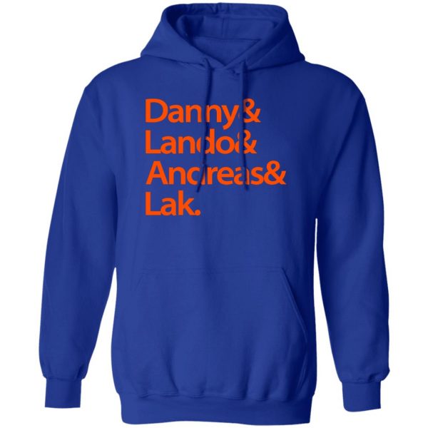 Danny & Land & Andreas & Lak T-Shirts, Hoodies, Sweater Apparel 6