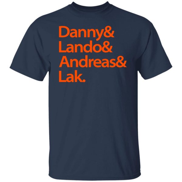 Danny & Land & Andreas & Lak T-Shirts, Hoodies, Sweater Apparel 11