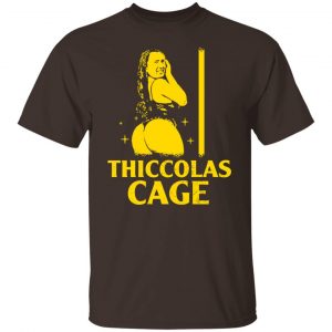 Thiccolas Cage Nicolas Cage T-Shirts, Hoodies, Sweater 19