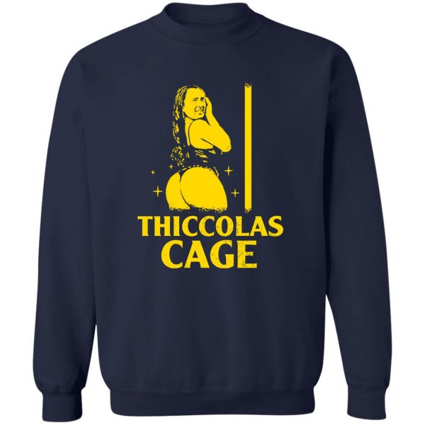 Thiccolas Cage Nicolas Cage T-Shirts, Hoodies, Sweater 6