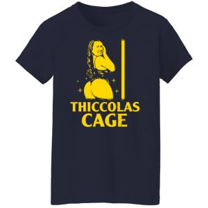 Thiccolas Cage Nicolas Cage T-Shirts, Hoodies, Sweater 23