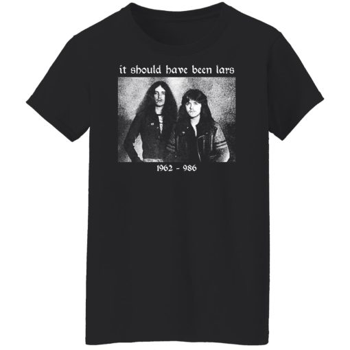 It Should Have Been Lars 1962-1986 T-Shirts, Hoodies, Sweater - Image 11