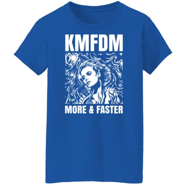 KMFDM More & Faster German Industrial Rock Band T-Shirts, Hoodies, Sweater Apparel 25